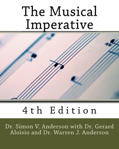 The Musical Imperative, 4th Edition