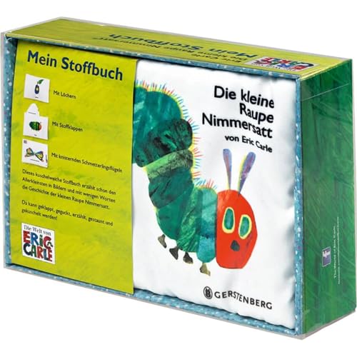 Die kleine Raupe Nimmersatt - Mein Stoffbuch: ab 6 Monate