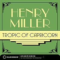 Tropic of Capricorn Hörbuch