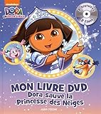  DORA SAUVE LA PRINCESSE DES NEIGES (AVEC DVD)