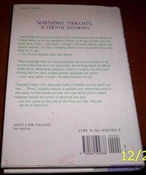 Hardcover Subversive Thoughts, Authentic Passions: Finding Love Without Losing Your Self Book