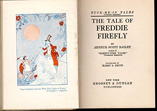 The tale of Freddie Firefly (Tuck-me-in tales) B00089S50K Book Cover