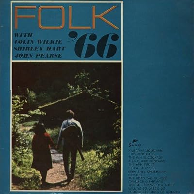 COLIN WILKIE & SHIRLEY HART - FOLK '66 LP -