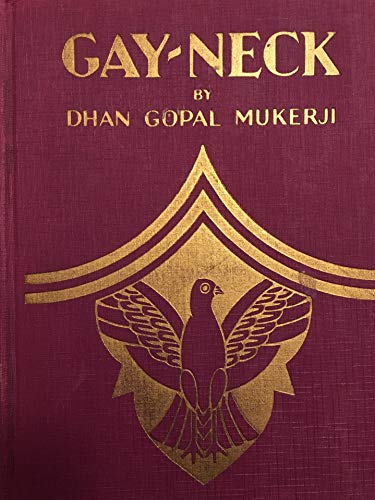 Gay-Neck The Story of A Pigeon B000JIBCR8 Book Cover