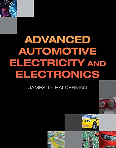 Advanced Automotive Electricity and Electronics (Halderman Automotive Series)