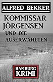 Cover zum Buch Kommissar Jörgensen und die Auserwählten