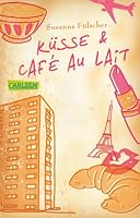 Küsse & Café au Lait 3551311447 Book Cover