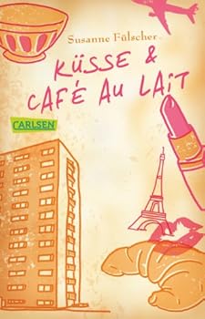 Paperback Küsse und Café au Lait [German] Book
