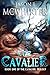 The Cavalier (The Cavalier Trilogy Book 1)