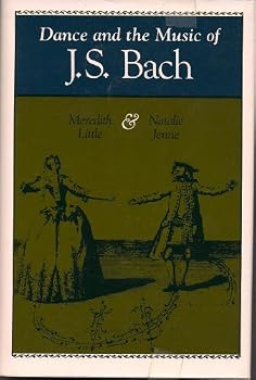 Dance and the Music of J. S. Bach