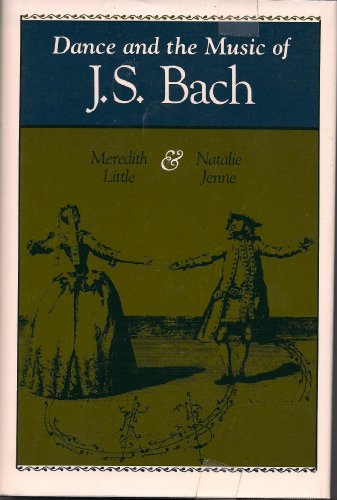 Dance and the Music of J.S. Bach (MUSIC: SCHOLA... 0253335140 Book Cover