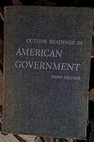 Outside Readings in American Government B000FPRGMA Book Cover