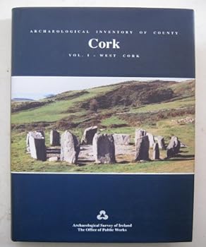 Hardcover Archaeological inventory of County Cork Book