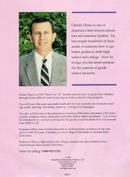 Paperback Where There's a Will There's an A: How To Get Better Grades in Grade School (Parents Manual) Book