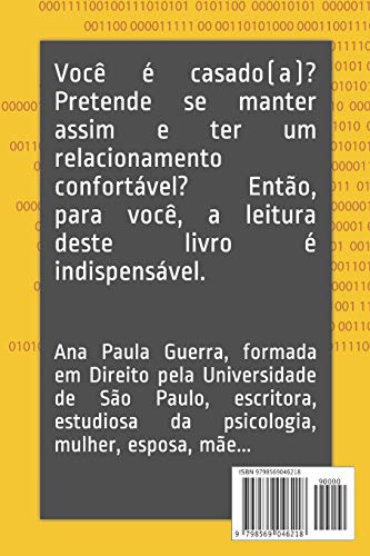 Pequeno Manual Estratégico do Casado: Segredos que vão transformar (para mais leve e feliz!) o dia a