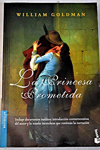 La Princesa Prometida (Bestseller Internacional... 8427030975 Book Cover