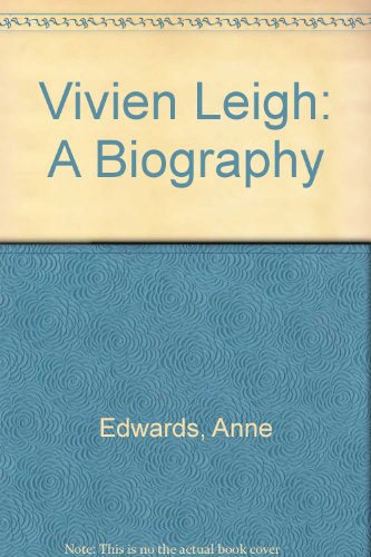 Vivien Leigh: A Biography 0860091279 Book Cover