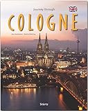  Journey through Cologne - Reise durch Köln: Ein Bildband in englischer Sprache mit 190 Bildern auf 140 Seiten - STÜRTZ Verlag