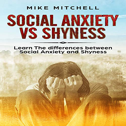 Amazon co jp Social Anxiety Vs Shyness Learn The Difference Between amazon-co-jp-social-anxiety-vs-shyness-learn-the-difference-between