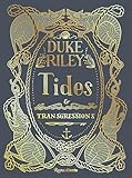 Duke Riley: Tides and Transgressions