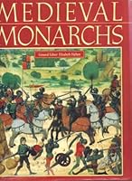 Medieval Monarchs 0517140829 Book Cover