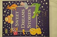Sweet Dreams Stories: A Collection of Bedtime Tales 1405459948 Book Cover