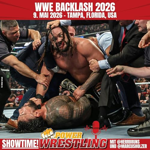 WWE Backlash 2026 (9.5.26): Roman Reigns zerst&ouml;rt! John Cenas Ank&uuml;ndigung! Danhausen-Mystery!