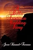 A Bella Tristezza Wedding Story (Bella Vampires Series)