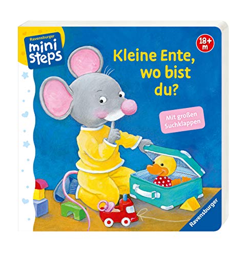 Kleine Ente, wo bist du?: Ab 18 Monaten (ministeps Bücher) Kleine Ente, wo bist du?: Ab 18 Monaten (ministeps Bücher)