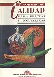 NORMAS CALID.FRUTAS HORTALIZAS