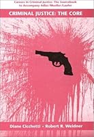 Criminal Justice: The Core Criminal Justice Careers Sourcebook 0070005036 Book Cover