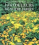  Les couleurs de votre jardin