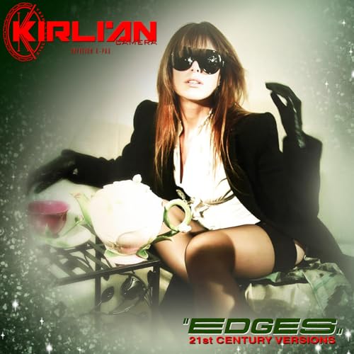 Edges 21st Century Versions by Kirlian Camera on Amazon Music Unlimited