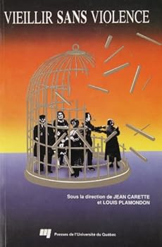 Paperback VIEILLIR SANS VIOLENCE [French] Book