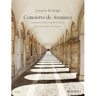 Rodrigo: Concierto de Aranjuez - Guitar Solo, with Piano reduction (Sheet Music), Schott ED7242