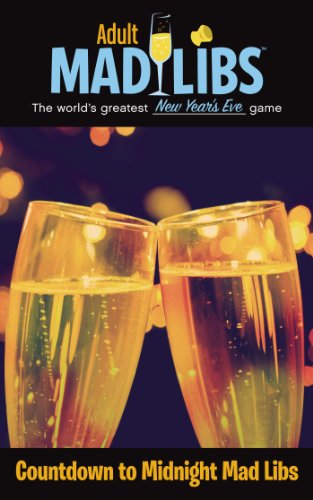 Countdown to Midnight Mad Libs (Adult Mad Libs)