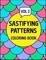 Patterns of Peace Satisfying Coloring Book (Vol 2): Coloring Experience with Calming Patterns and Easy Geometric Designs B0CKM4VJS9 Book Cover
