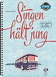  Singen hält jung: 100 Volkslieder und Schlager: Ausgabe für Gitarre