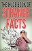 The Huge Book of Strange Facts