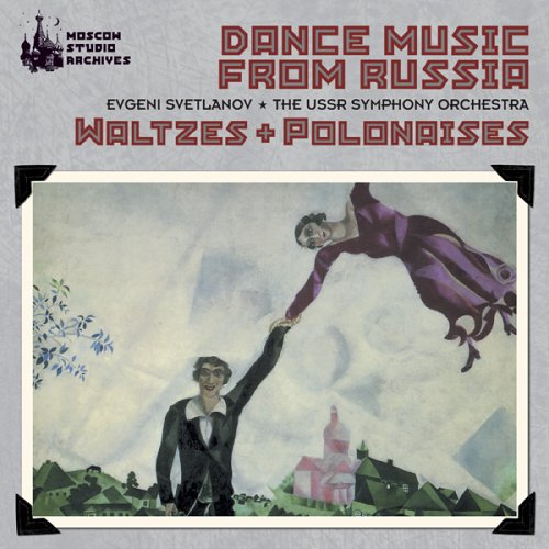 Dance Music From Russia [Audio CD] Ussr So and Svetlanov