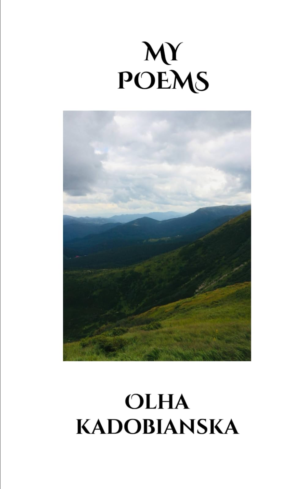 My Poems: about you about me about everyone