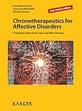 Chronotherapeutics for Affective Disorders: A Clinician's Manual for Light and Wake Therapy