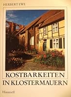 Kostbarkeiten in Klostermauern, zur Geschichte, Restaurierung und Nutzung des Franziskanerklosterssankt Johannis zu Stralsund 3356003194 Book Cover