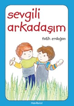 Paperback Sevgili Arkadasim [Turkish] Book
