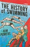 The History of Swimming: A Memoir