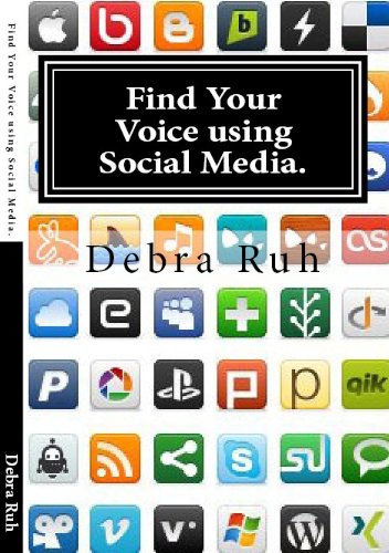 Find Your Voice using Social Media: Learn 101 Social Media Tips for Social Good