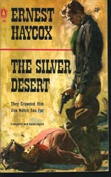 Mass Market Paperback The Silver Desert Book