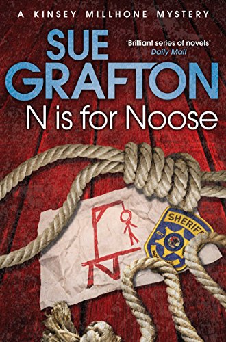 N is for Noose (Kinsey Millhone Alphabet series) 1447212355 Book Cover