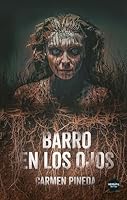 Barro en los ojos 8418883693 Book Cover