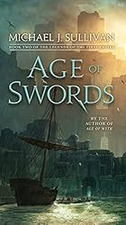 Age of Swords: Book Two of The Legends of the First Empire